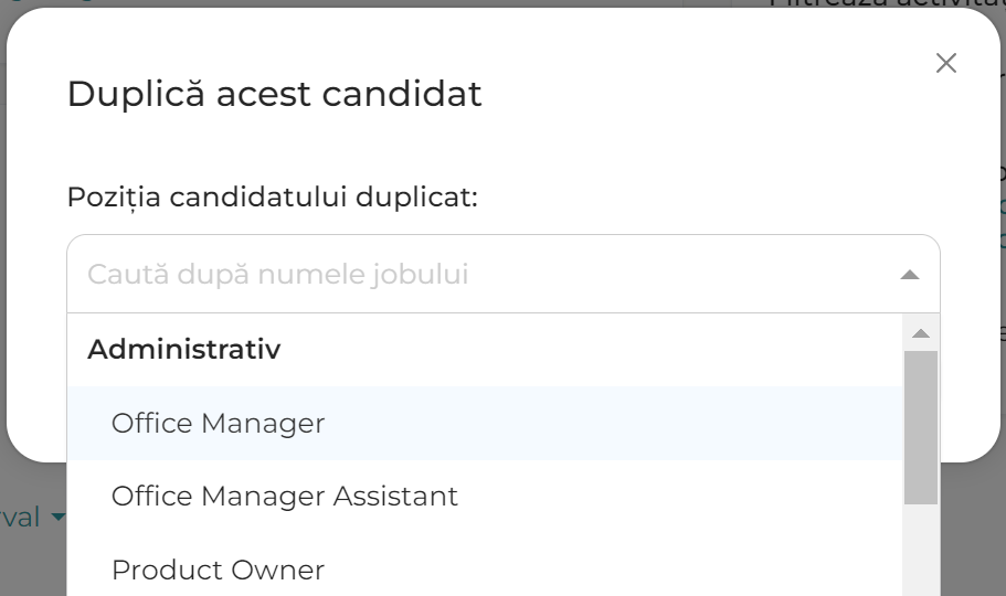 Duplicare - job nou candidat